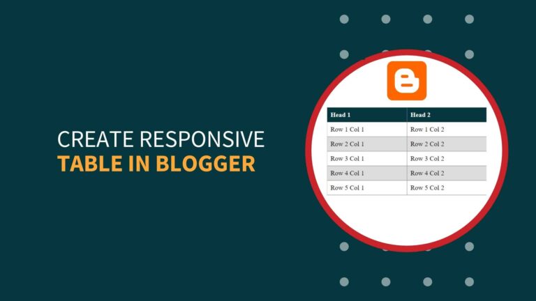 How to Create a Responsive Table in Blogger?